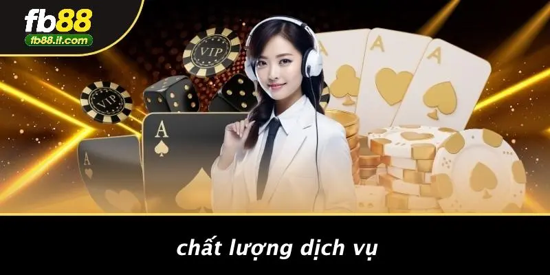 Chất Lượng Dịch Vụ