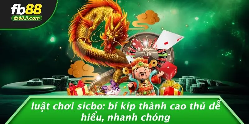 luật chơi sicbo