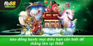 kèo đồng banh